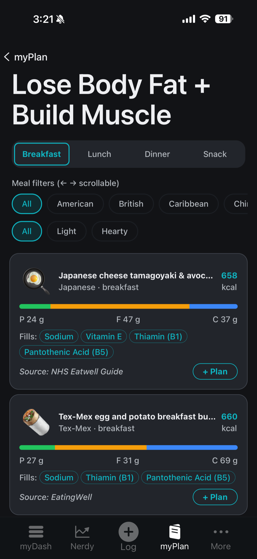 myPlan suggesting breakfast meals for a lose-body-fat and build-muscle goal &mdash; each card showing its calories, its protein, fat and carbs, the nutrients it fills, and its source, with a Plan button.